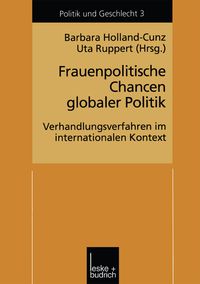 Bild vom Artikel Frauenpolitische Chancen globaler Politik vom Autor Barbara Holland-Cunz