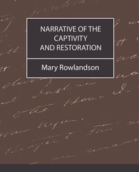 Produktbild: Narrative of the Captivity and Restoration