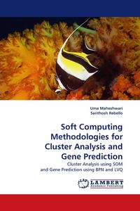 Produktbild: Soft Computing Methodologies for Cluster Analysis and Gene Prediction