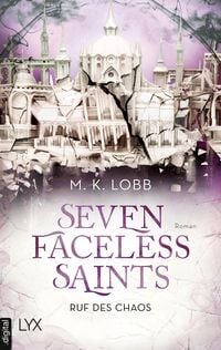 Produktbild: Seven Faceless Saints - Ruf des Chaos