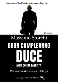 Produktbild: Buon compleanno duce. Anno 50 Era fascista