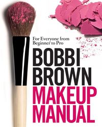 Produktbild: Bobbi Brown Makeup Manual