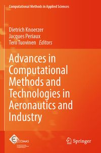 Produktbild: Advances in Computational Methods and Technologies in Aeronautics and Industry