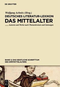 Produktbild: Das geistliche Schrifttum des Sp&auml;tmittelalters