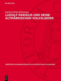 Produktbild: Ludolf Parisius und seine altm&auml;rkischen Volkslieder