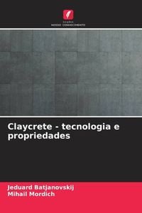 Produktbild: Claycrete - tecnologia e propriedades