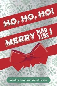 Produktbild: Mad Libs: Ho, Ho, Ho! Merry Mad Libs!