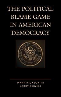 Produktbild: The Political Blame Game in American Democracy