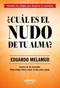 Produktbild: &iquest;Cu&aacute;l es el nudo de tu alma?