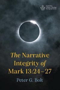 Produktbild: The Narrative Integrity of Mark 13:24-27