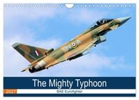 Produktbild: The Mighty Eurofighter Typhoon (Wall Calendar 2027 DIN A4 landscape), CALVENDO 12 Month Wall Calendar