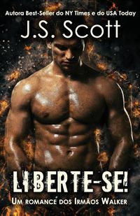 Produktbild: Liberte-se!: Um romance dos Irm&atilde;os Walker