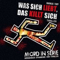 Produktbild: Was sich liebt, das killt sich