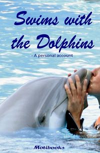 Bild vom Artikel Swims with the Dolphins vom Autor Gudrun Anders