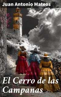 Produktbild: El Cerro de las Campanas