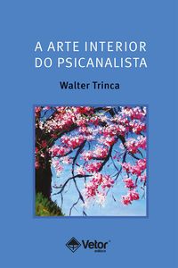 Produktbild: A arte interior do psicanalista