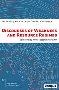Produktbild: Discourses of Weakness and Resource Regimes