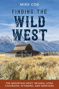 Produktbild: Finding the Wild West: The Mountain West