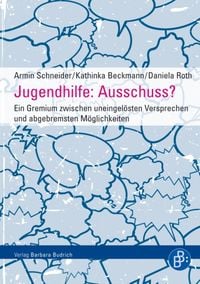 Bild vom Artikel Jugendhilfe: Ausschuss? vom Autor Armin Schneider