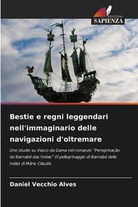 Produktbild: Bestie e regni leggendari nell'immaginario delle navigazioni d'oltremare