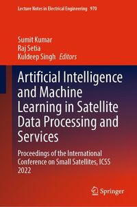 Produktbild: Artificial Intelligence and Machine Learning in Satellite Data Processing and Services