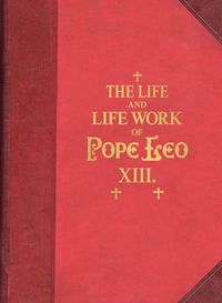Produktbild: The Life and Work of Pope Leo XIII