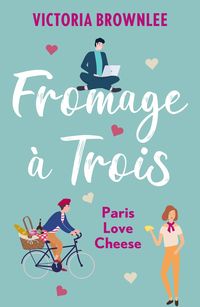 Produktbild: Fromage &agrave; Trois