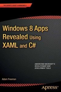 Produktbild: Windows 8 Apps Revealed Using XAML and C#