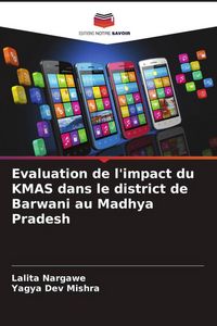 Produktbild: Evaluation de l'impact du KMAS dans le district de Barwani au Madhya Pradesh