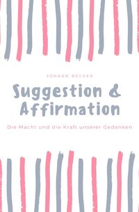 Produktbild: Suggestion & Affirmation