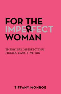 Produktbild: For the Imperfect Woman