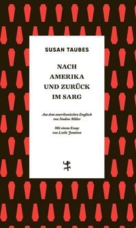 Produktbild: Nach Amerika und zur&uuml;ck im Sarg