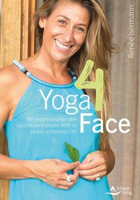 Bild vom Artikel Yoga4Face vom Autor Renée Isermann