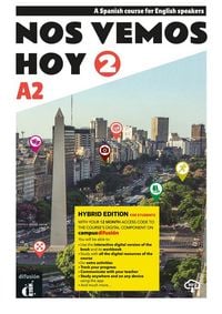 Produktbild: Nos vemos hoy 2 - Edicion hibrida - Edicion inglesa - Libro del estudiante. A2