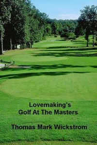 Produktbild: Lovemaking's Golf At The Masters