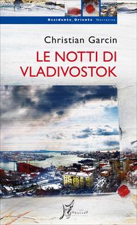 Produktbild: Le notti di Vladivostok