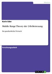 Produktbild: Middle Range Theory der 24h-Betreuung