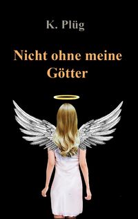 Produktbild: Nicht ohne meine G&ouml;tter