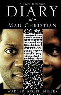 Produktbild: Diary of a Mad Christian
