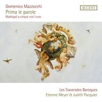 Produktbild: Domenico Mazzocchi: Prima le parole (Madrigals)