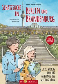 Produktbild: Schatzsuche in Berlin und Brandenburg - Lilly, Nikolas und das Geheimnis des Weltreisenden