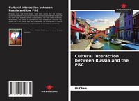 Produktbild: Cultural interaction between Russia and the PRC