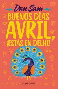 Produktbild: Buenos D&iacute;as, Avril (Good Morning, April - Spanish Edition)