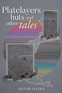 Produktbild: Platelayers Huts and Other Tales