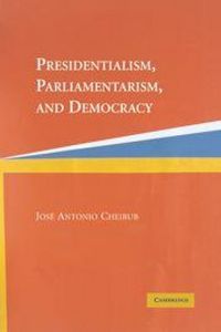 Produktbild: Presidentialism, Parliamentarism, and Democracy