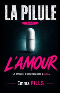 Produktbild: LA PILULE Tome 5