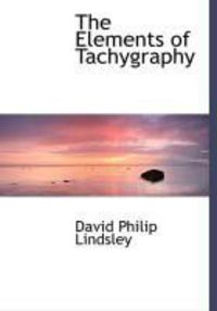 Produktbild: The Elements of Tachygraphy