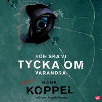 Produktbild: Kom ska vi tycka om varandra