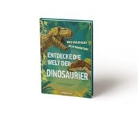 Produktbild: Entdecke die Welt der Dinosaurier