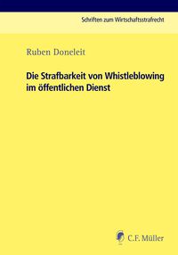 Produktbild: Die Strafbarkeit von Whistleblowing im &ouml;ffentlichen Dienst